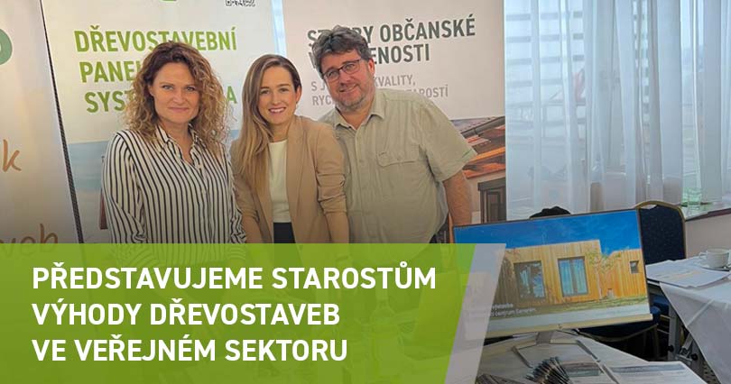 Představujeme starostům výhody dřevostaveb ve veřejném sektoru