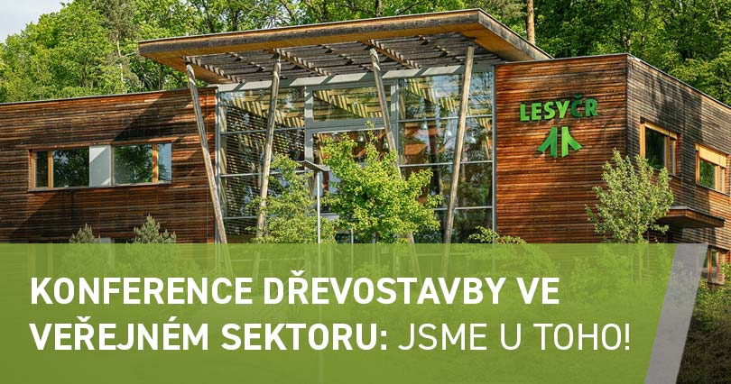 Konference Dřevostavby ve veřejném sektoru – jsme u toho!