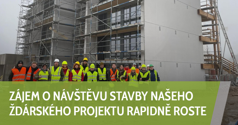 Zájem o návštěvu stavby našeho Žďárského projektu rapidně roste