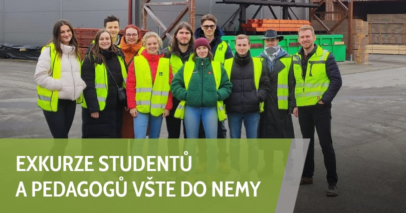 Exkurze studentů a pedagogů VŠTE do Nemy