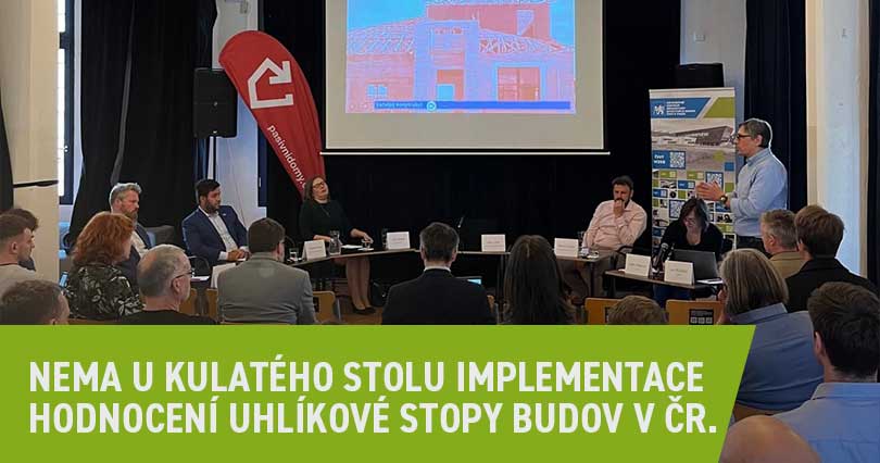 Nema u kulatého stolu Implementace hodnocení uhlíkové stopy budov v ČR.