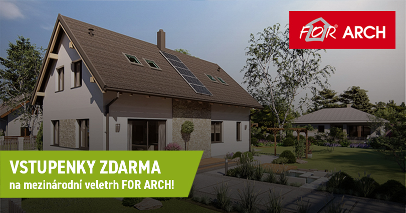Vstupenky ZDARMA na mezinárodní veletrh FOR ARCH